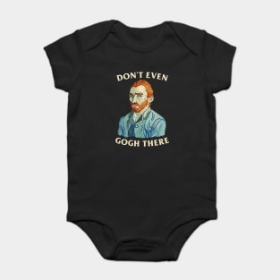 Don't Even Gogh There Baby Bodysuit